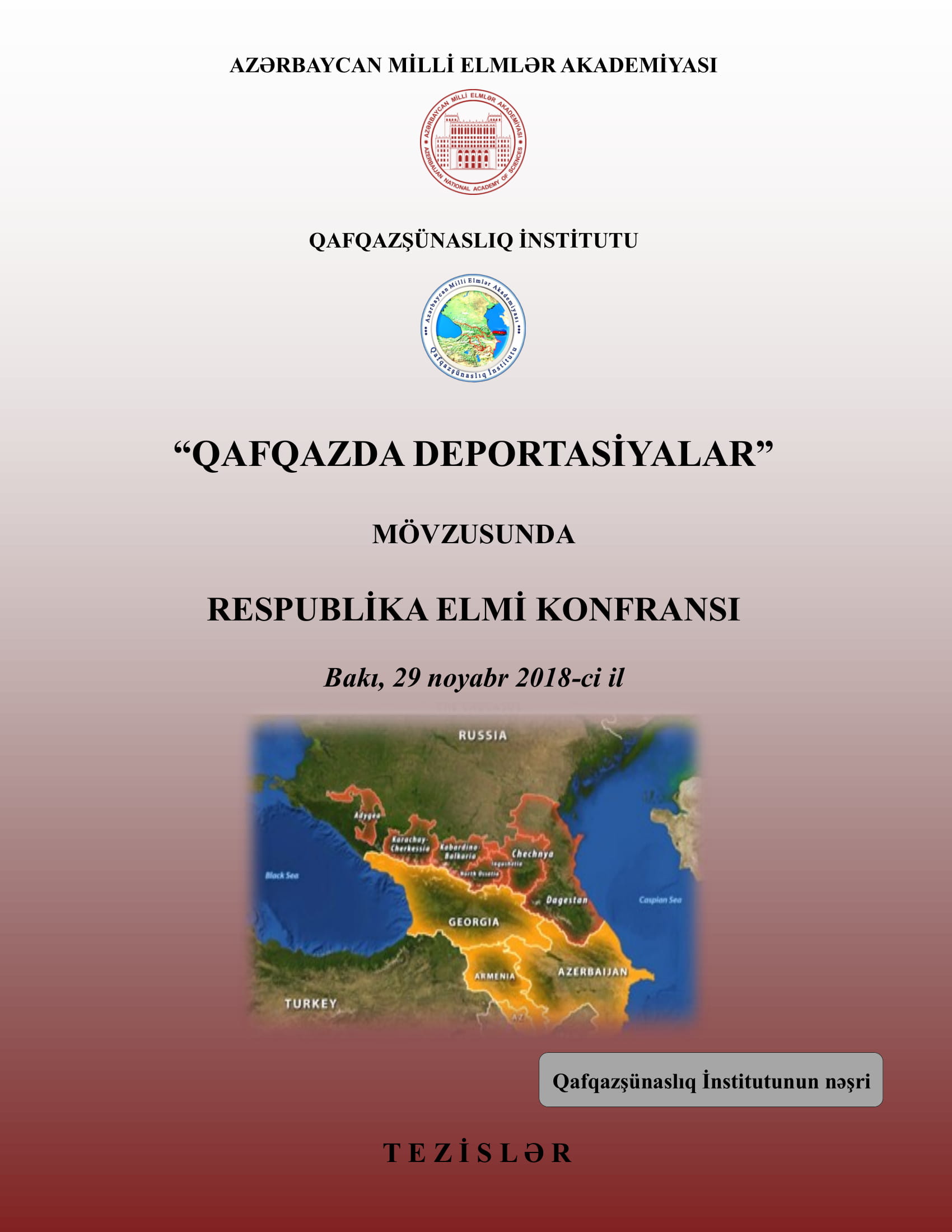 “Qafqazda deportasiyalar” mövzusunda respublika elmi konfrans
