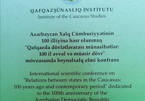 Relations between states in the Caucasus:100 years ago and contemporary period. Scientific papers, 2019